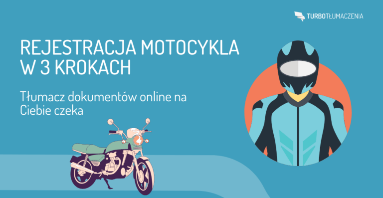 Rejestracja motocykla w 3 krokach - tłumacz dokumentów online na Ciebie czeka